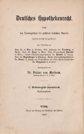 Das Mecklenburgische Hypothekenrecht : Ergänzungsband: Das Mecklenburgische Hypothekenrecht seit dem Jahre 1871