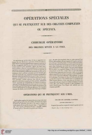 Chirurgie opératoire des organes situés a la face
