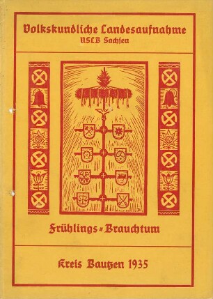 Kreis Bautzen / Tod und Begräbnis Zusammenfassung 1935 [Zusammenfassung der Umfrage in Orten im Kreis Bautzen]