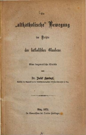Die "altkatholische" Bewegung im Lichte des katholischen Glaubens