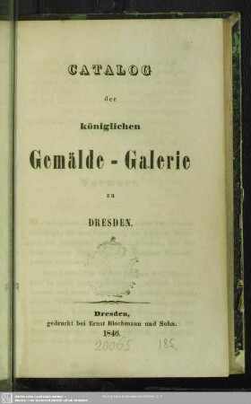 Catalog der königlichen Gemälde-Galerie zu Dresden