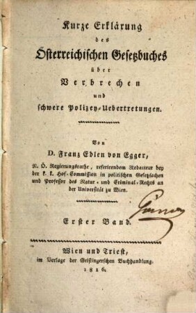 Kurze Erklärung des österreichischen Gesetzbuches über Verbrechen und schwere Polizey-Uebertretungen, 1
