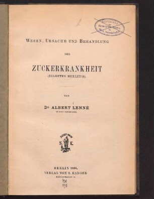 Wesen, Ursache und Behandlung der Zuckerkrankheit (Diabetes mellitus)