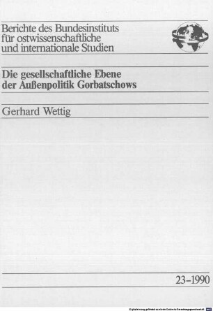 Die gesellschaftliche Ebene der Aussenpolitik Gorbatschows