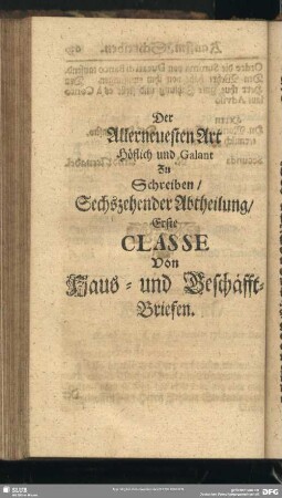 Der Allerneuesten Art Höflich und Galant zu Schreiben - [Sechszehende Abtheilung]