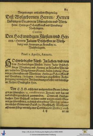 Notgetrangte articulirte Gegenclag Deß Wolgebornen Herren / Herren Ludwigen Graven zu Löwenstein