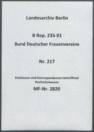 Petitionen und Korrespondenzen betreffend Hochschulwesen