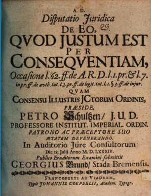 Diss. iur. de eo, qvod justum est per conseqventiam