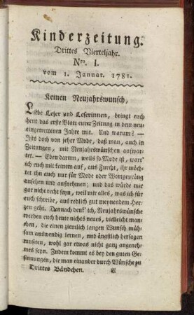 Kinderzeitung. Drittes Vierteljahr. Nro. I. vom 1. Januar 1781.