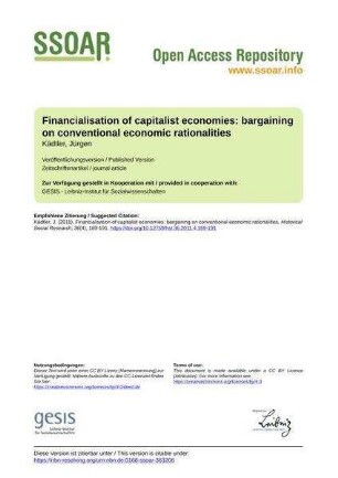 Financialisation of capitalist economies: bargaining on conventional economic rationalities