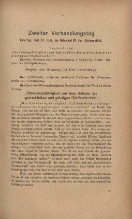 Zweiter Verhandlungstag Freitag, den 13. Juni, im Hörsaal IV der Universität