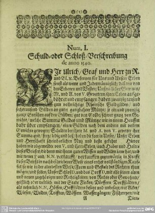 Num I. Schuld-oder Schloß-Verschreibung de anno 1540