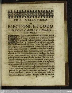 Phil. Melanthonis De Electione Et Coronatione Caroli V. Caesaris Historia