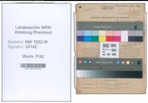 Entnazifizierung Fritz Wurm , geb. 06.03.1893 (Stellmeister)