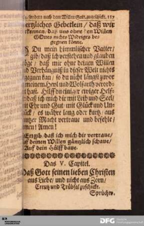 Das V. Capitel. Daß Gott seinen lieben Christen aus Liebe/ und nicht aus Zorn/ Creutz und Trübsal zuschicke.