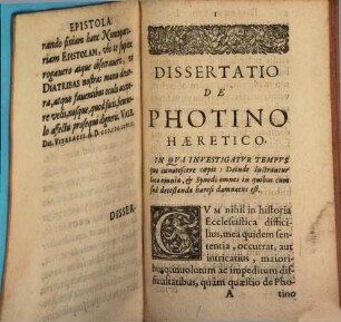 Dissertatio Dvplex I. De Photino Haeretico, Eivsqve multiplici Damnatione. II. De Liberio Pontifice Romano