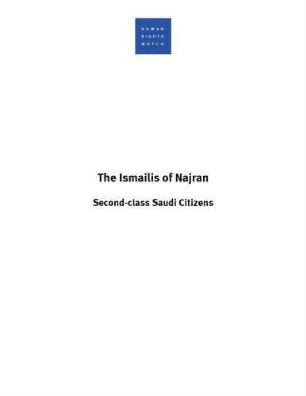 The Ismailis of Najran : second-class Saudi citizens
