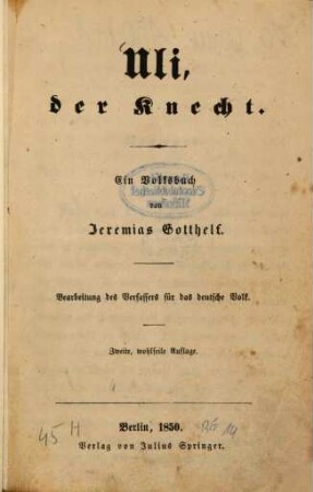 Uli, der Knecht : ein Volksbuch ; Bearbeitung des Verfassers für das deutsche Volk. [1]