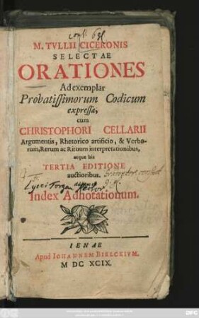 M. Tullii Ciceronis Selectae Orationes : Ad exemplar Probatissimorum Codicum expressae
