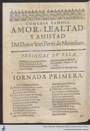 Comedia famosa, amor, lealtad y amistad.