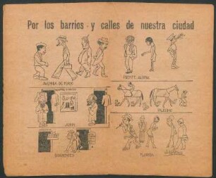 Por los barrios y calles de nuestra ciudad - [Caricatura]