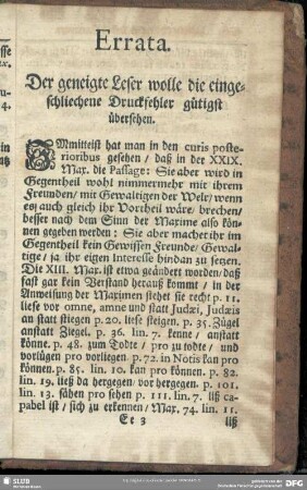 Errata. Der geneigte Leser wolle die eingeschliechene Druckfehler gütigst übersehen