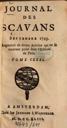 Journal des sçavans. 1743, [3]. Sept. - Déc. = T. 131