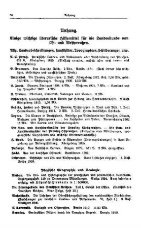 Anhang - Einige wichtige literarische Hilfsmittel für die Landeskunde von Ost- und Westpreußen
