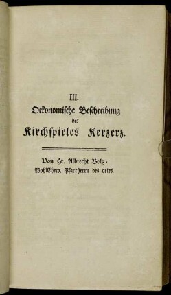 III. Oekonomische Beschreibung des Kirchspieles Kerzers