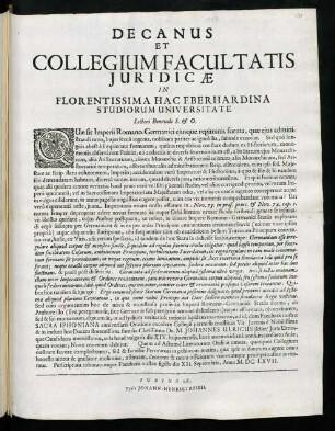 Decanus Et Collegium Facultatis Juridicae In Florentissima Hac Eberhardina Studiorum Universitate Lectori Benevolo S. & O.