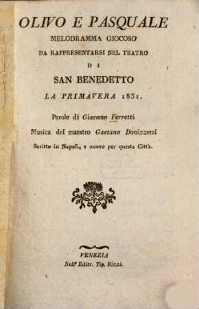 Olivo e Pasquale : Melodramma giocoso
