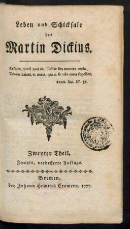 T. 2: Leben und Schicksale des Martin Dickius