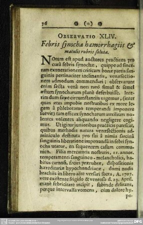 Observatio XLIV. Febris synocha haemorrhagiis & maculis rubris soluta