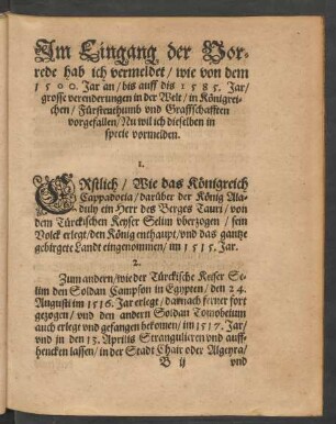 Im Eingang der Vorrede hab ich vermeldet, wie von dem 1500. Jar an , bis auff dis 1585. Jar, grosse verenderungen in der Welt, in Königreichen , Fürstenthumb und graffschafften vorgefallen ...