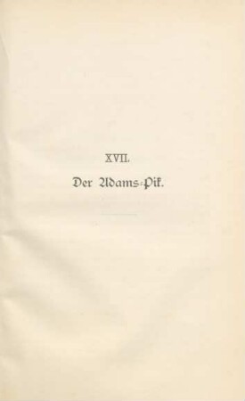XVII. Der Adams-Pik