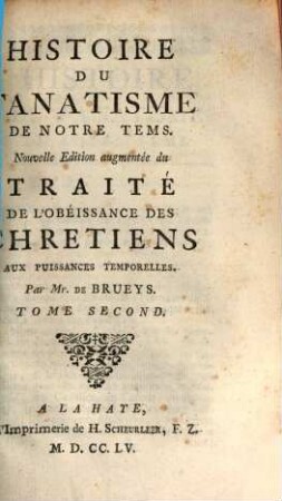 Histoire Du Fanatisme De Notre Tems, 2