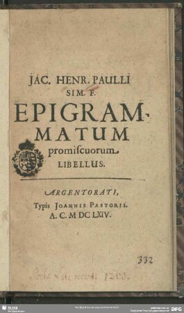 Jac. Henr. Paulli Sim. f. epigrammatum promiscuorum libellus