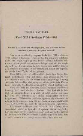Första Kapitlet. Karl XII i Sachsen 1706-1707.