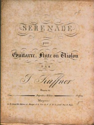 Serenade pour guitarre, flûte ou violon : oeuvre 97