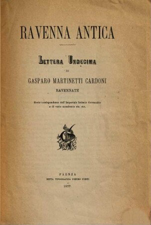 Ravenna antica : lettera ... di Gasparo Martinetti Cardoni, Lettera undecima. Agostino Rubboli