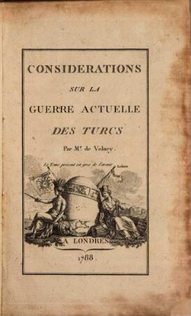Considérations sur la guerre actuelle des Turcs