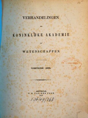 Verhandelingen der Koninklijke Akademie van Wetenschappen, Afdeeling Natuurkunde. 14. 1874