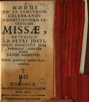 Modus fructuose celebrandi augustissimum sacrificium Missae