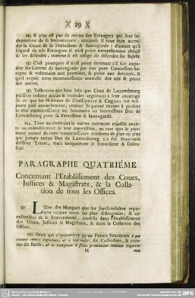 Paragraphe Quatriéme Concernant l' Etablissement des Cours, Justices & Magistrats, & la Collation de tous les Offices