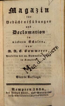 Magazin für Gedächtnißübungen und Declamation in niedern Schulen