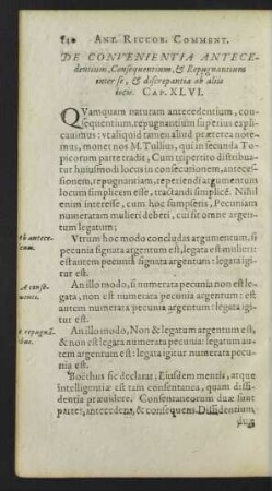 De Convenientia Antecedentium, Consequentium, et Repugnantium inter se, et discrepantia ab aliis locis. Cap. XLVI.
