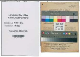 Entnazifizierung Heinrich Kutscher , geb. 21.01.1891 (Angestellter)