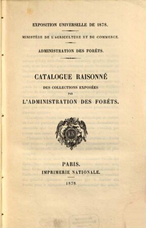 Catalogue raisonné des collections exposées : Exposition universelle de 1878, à Paris