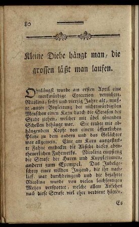 Kleine Diebe hängt man, die grossen läßt man laufen.