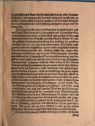 Bedencken Der Theologen zu braunschweigk von dem Newen Wittenbergischen Catechismo gestellet : Der gantzen Christenheit zur warnung außgangen